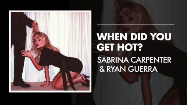 Sabrina Carpenter - When Did You Get Hot DF PMV